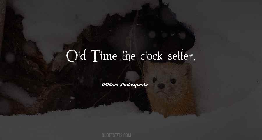 Old Clock Quotes #1506316