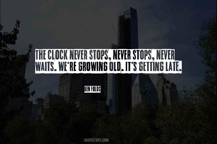 Old Clock Quotes #369548