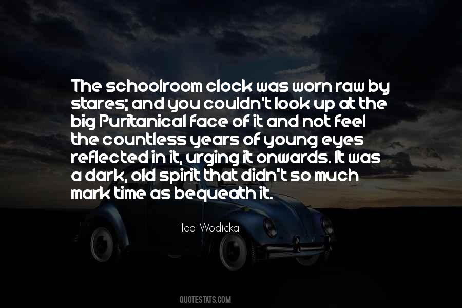 Old Clock Quotes #979562