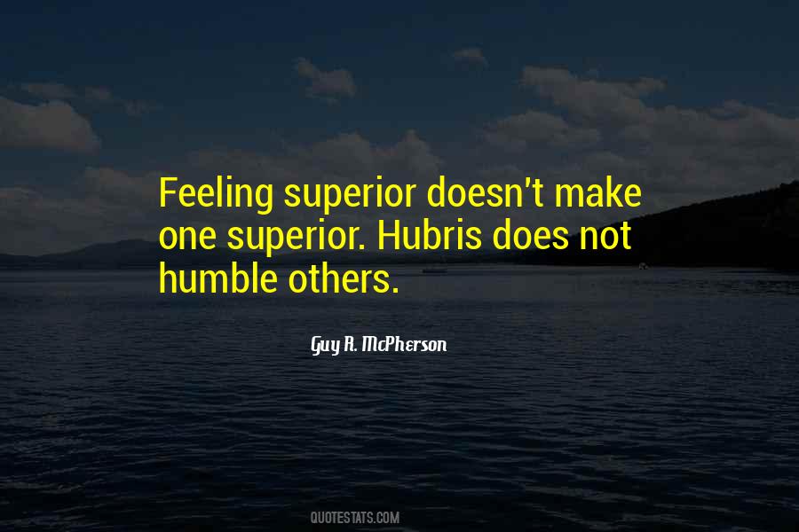 Feeling Superior To Others Quotes #1636980