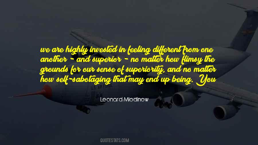 Feeling Superior To Others Quotes #1855292