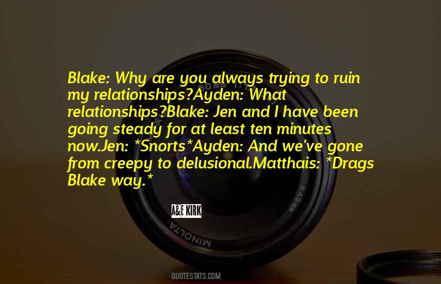 Quotes About Trying Relationships #1003013