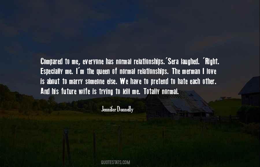 Quotes About Trying Relationships #632366