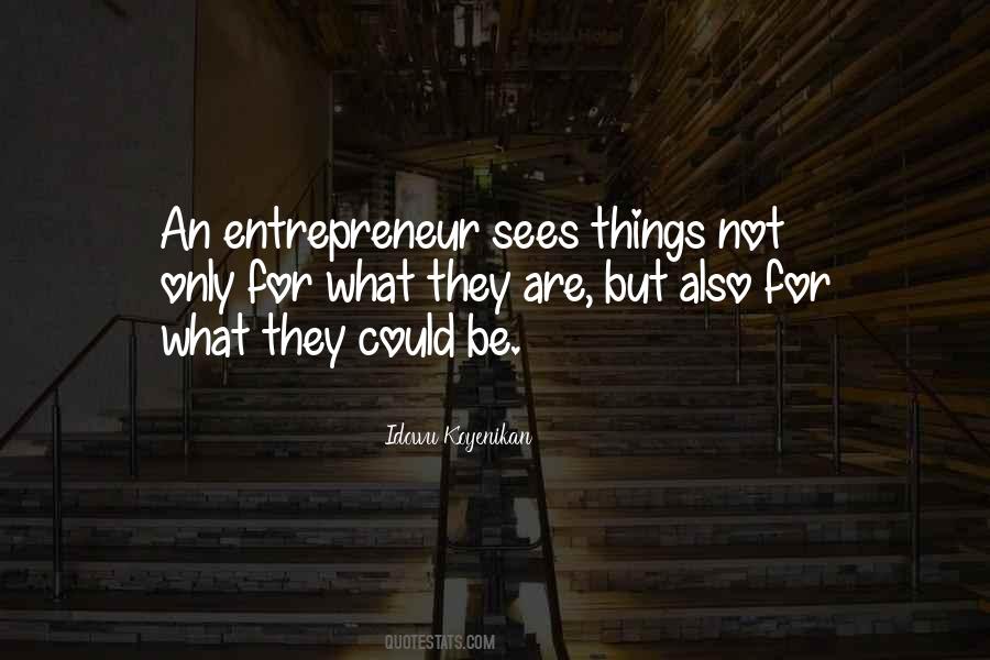 Be Entrepreneur Quotes #572404