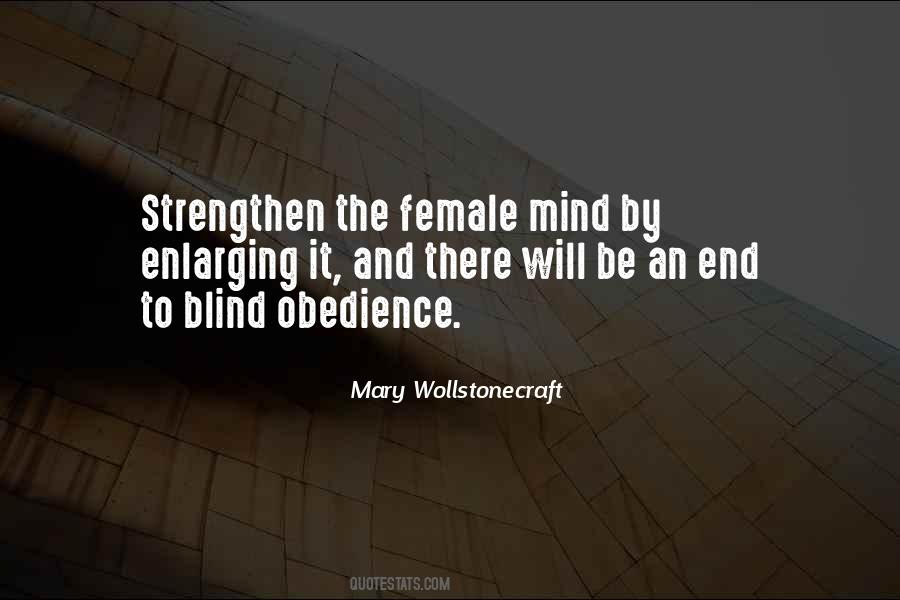Strengthen The Female Mind Quotes #1858016 Strengthen The Female Mind Quotes #1858016