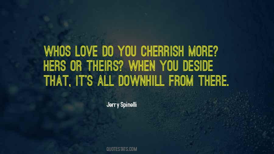 Whos There For Me Quotes #46355