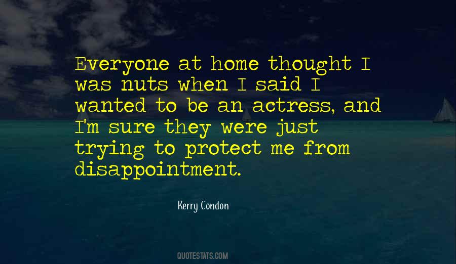 No Way Home Disappointment Quotes #1734397
