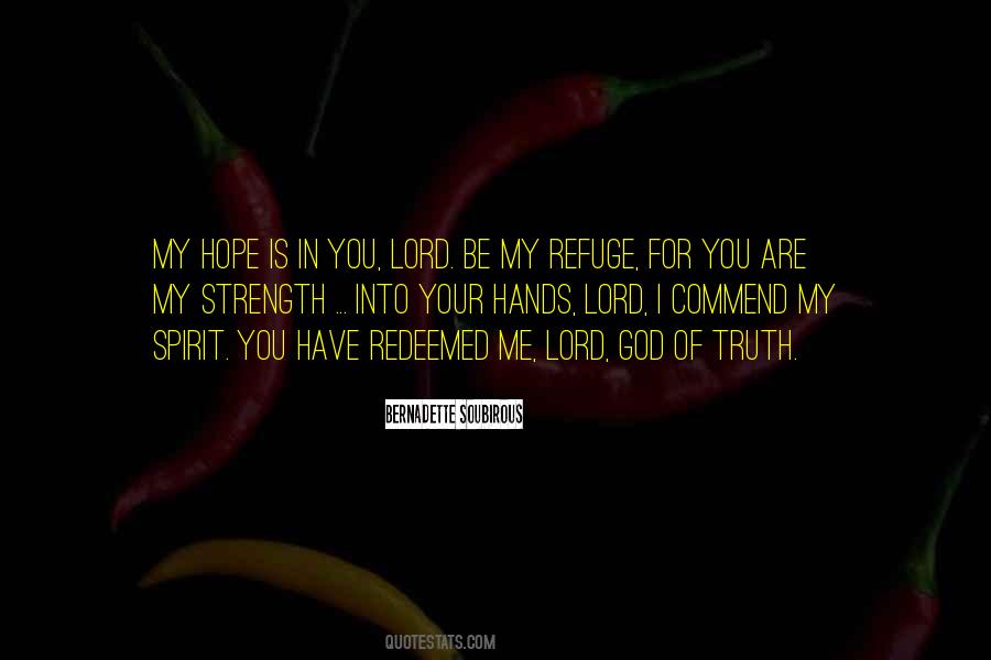 You Are My Refuge Quotes #127301
