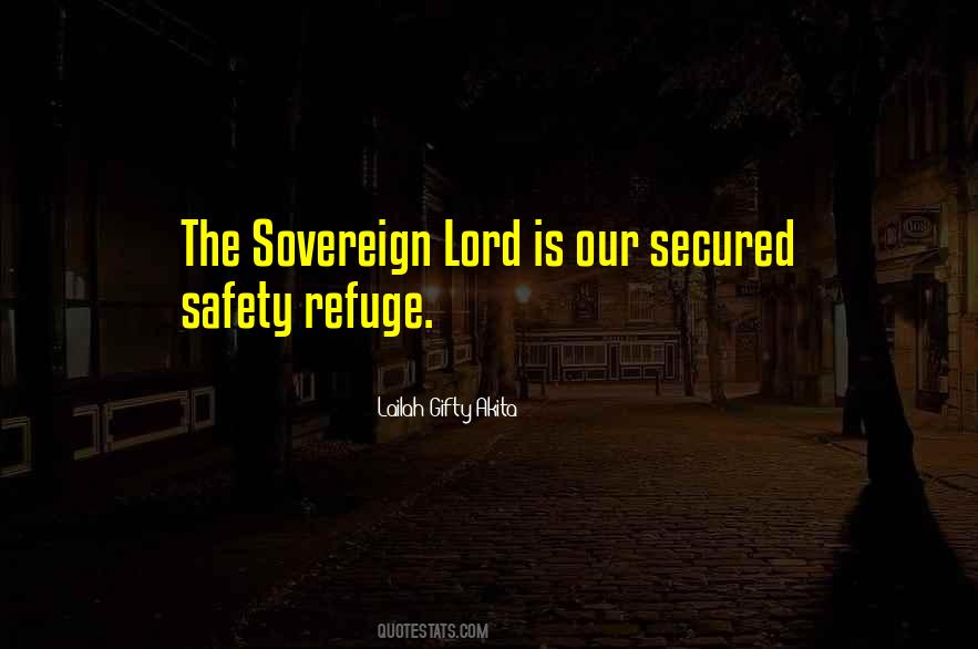You Are My Refuge Quotes #377811