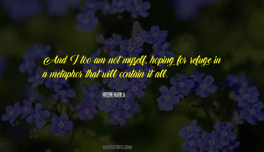 You Are My Refuge Quotes #86057