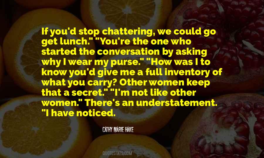 Stop Asking Why Quotes #862647