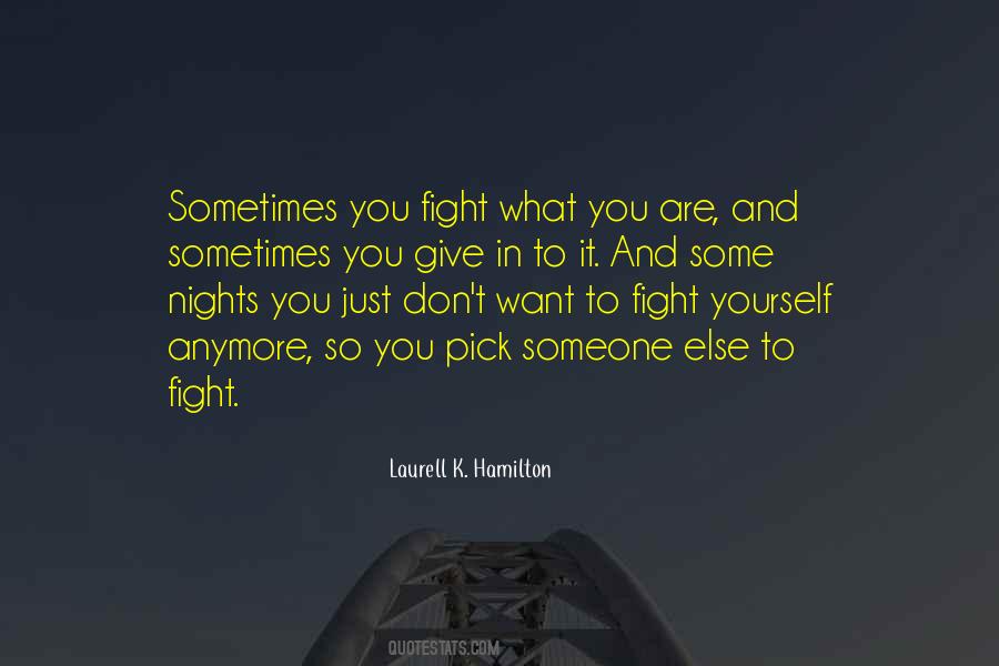 Some Nights Are Quotes #876589