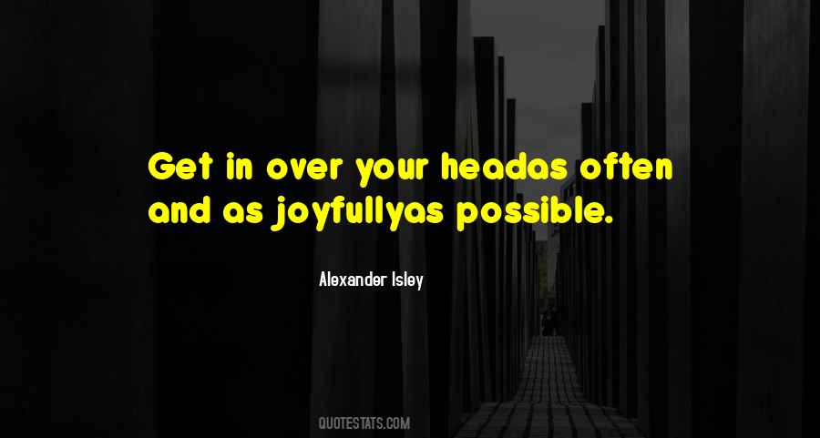 Quotes About Joyfully #45758