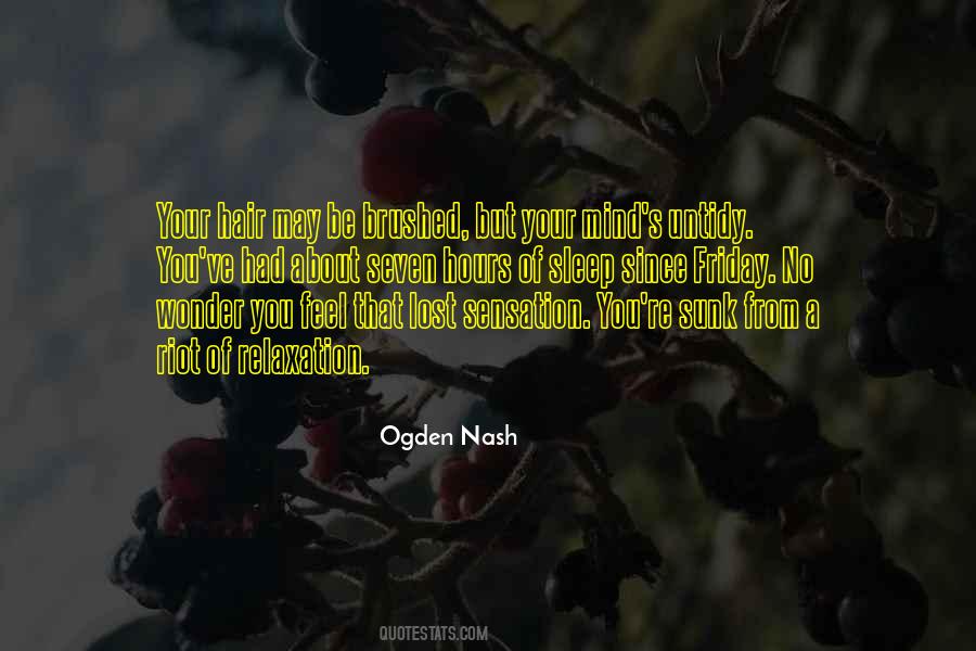 No Weekend Quotes #1624260
