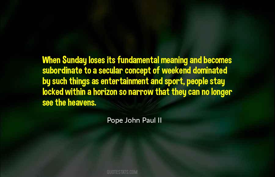 No Weekend Quotes #177754