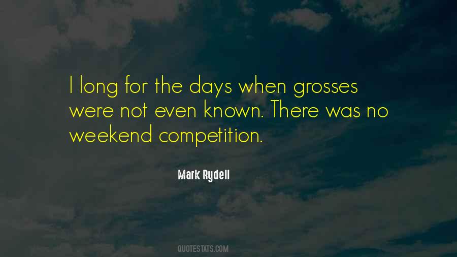 No Weekend Quotes #1779972