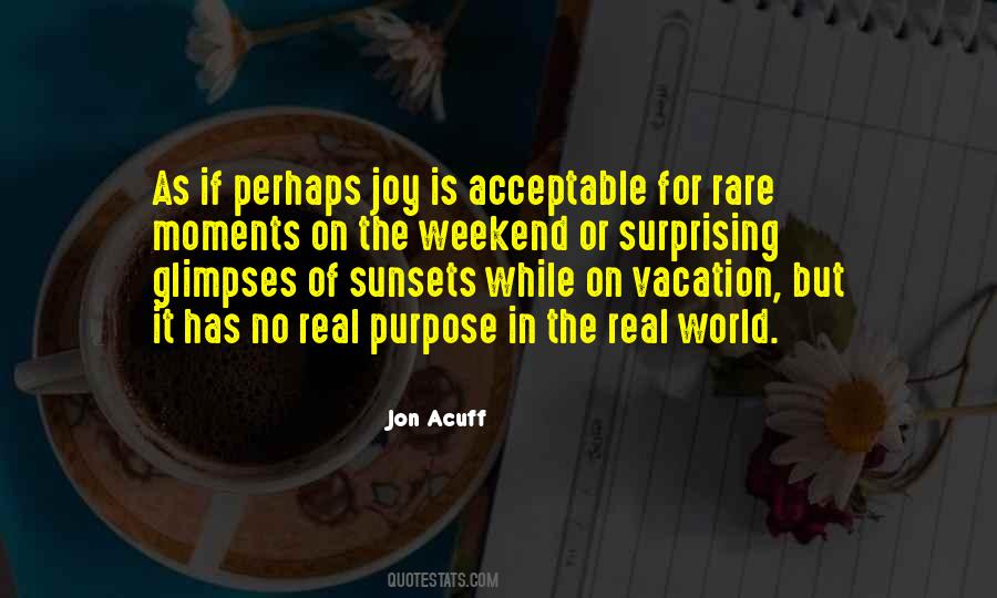 No Weekend Quotes #1815704