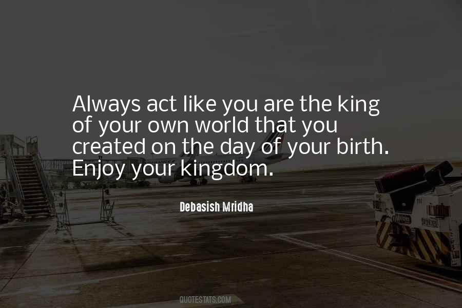 Your Birth Quotes #1403755