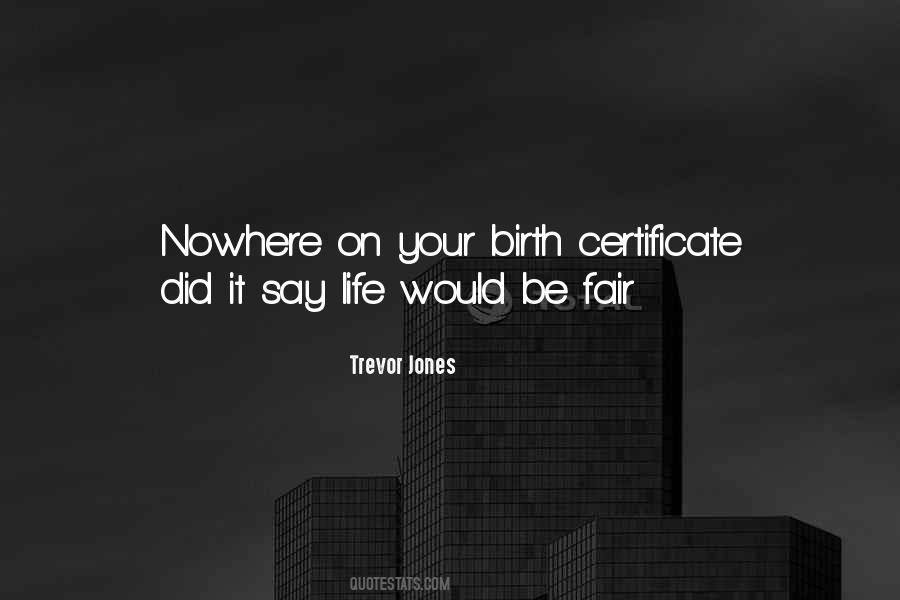 Your Birth Quotes #1576897