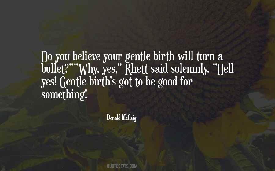 Your Birth Quotes #199389