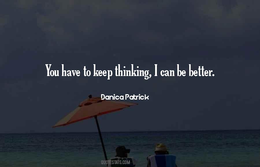 Keep Thinking Quotes #138903