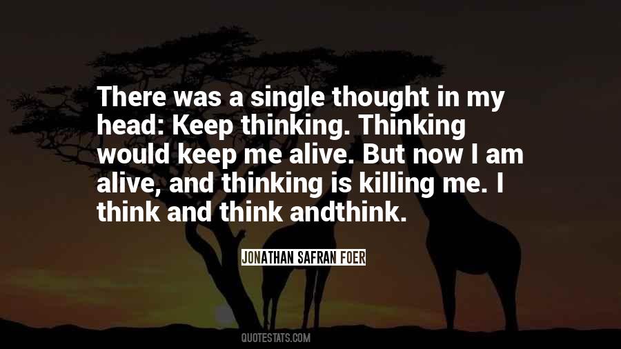 Keep Thinking Quotes #296951