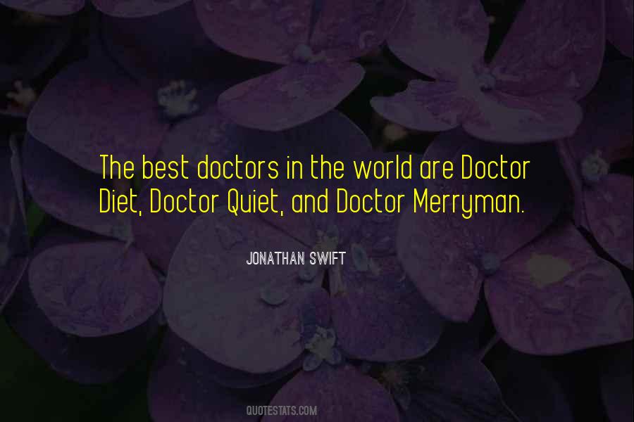 Best Doctor In The World Quotes #1023835