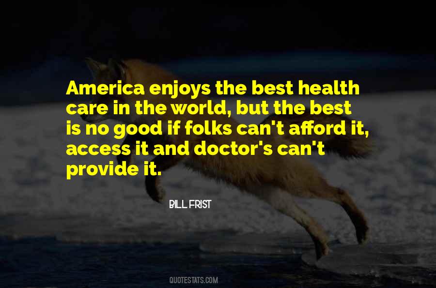 Best Doctor In The World Quotes #1204123