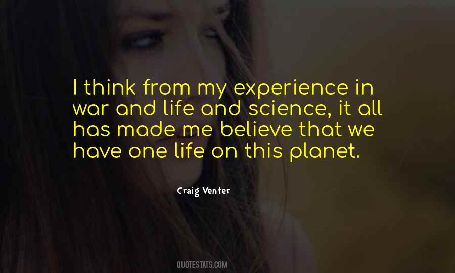 I Believe In Science Quotes #1356579