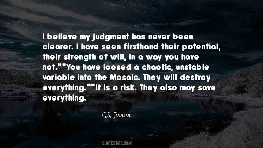 I Believe In Science Quotes #1671802