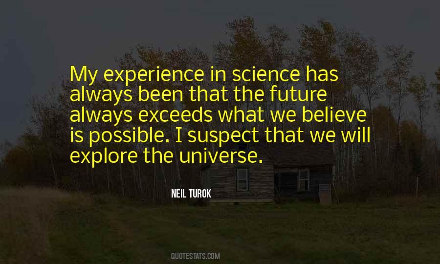 I Believe In Science Quotes #484271