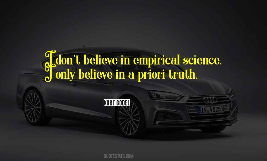 I Believe In Science Quotes #573129