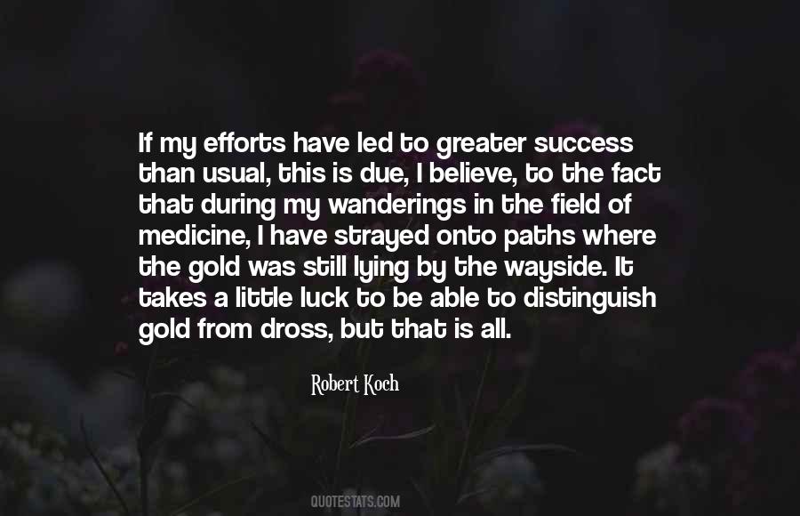 I Believe In Science Quotes #862682