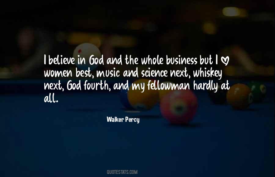 I Believe In Science Quotes #958450