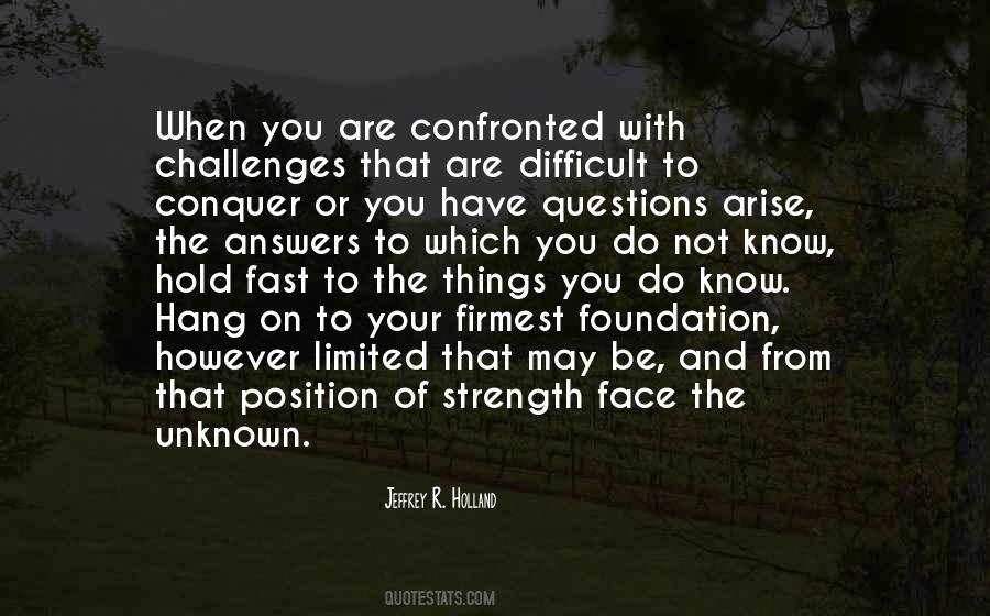 Strength Conquer Quotes #1488846