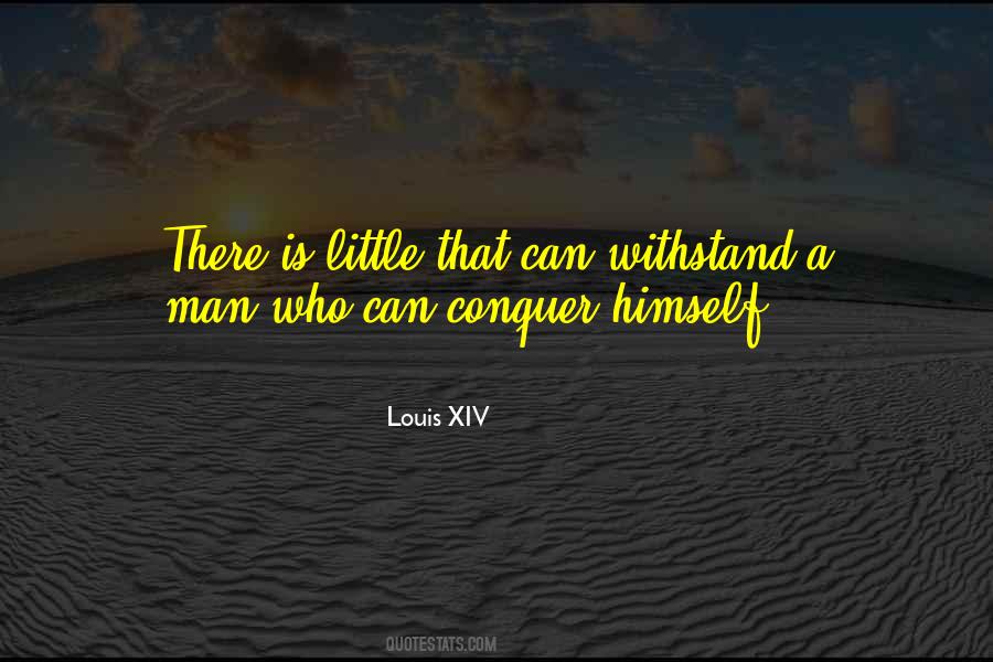 Strength Conquer Quotes #453447
