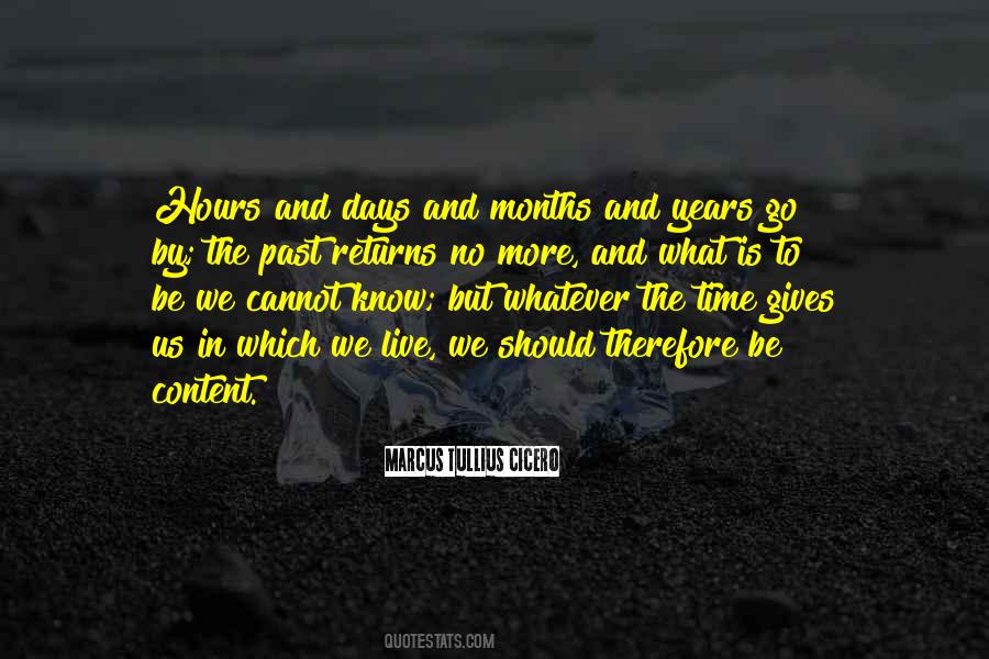 Years Go By Quotes #213140