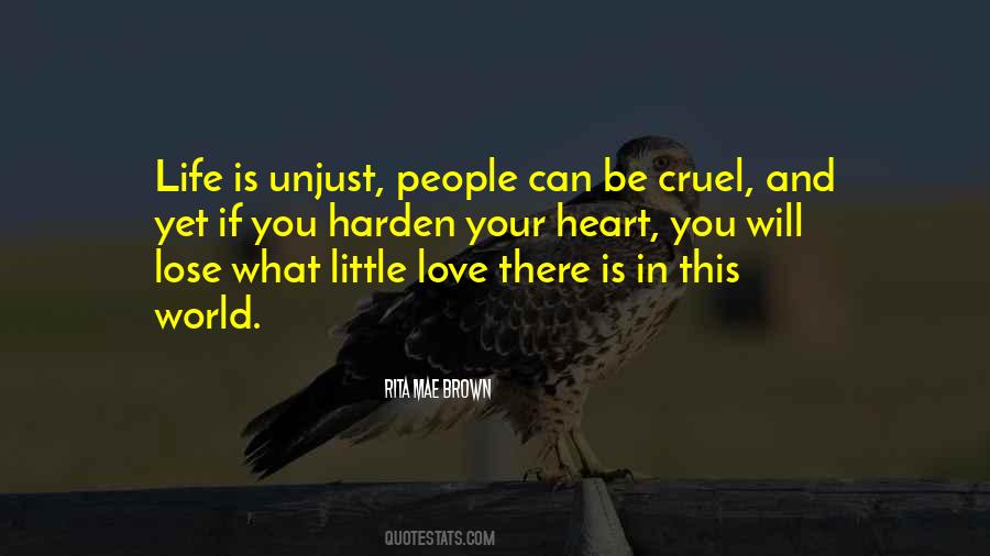 In This Cruel World Quotes #232376
