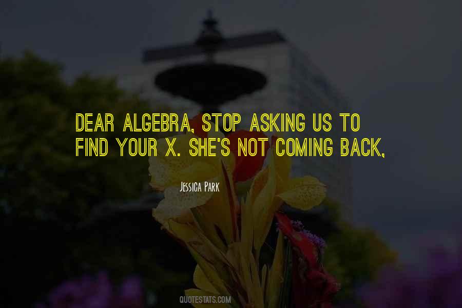 Dear Algebra Quotes #590477