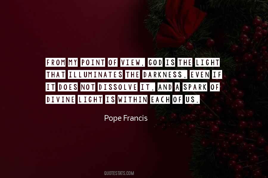 Spark Of The Divine Quotes #1154917