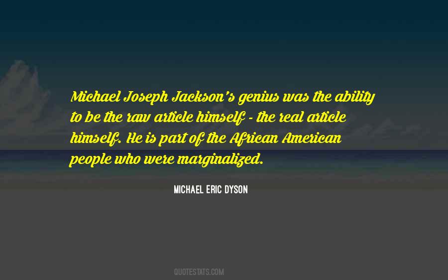 Michael Joseph Quotes #425816