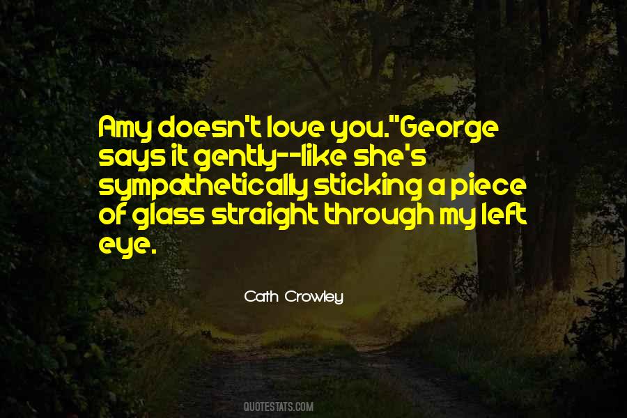 Glass Eye Quotes #1533836