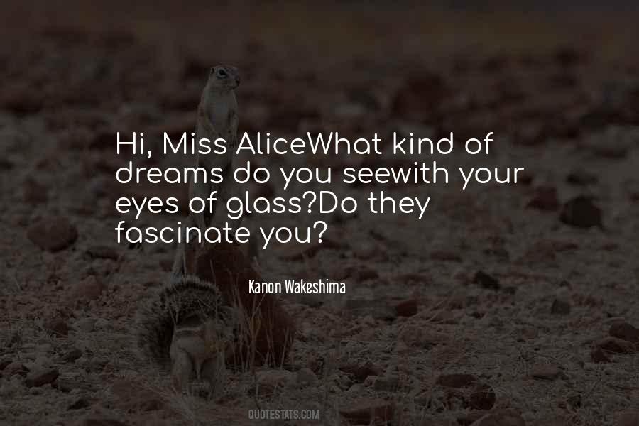 Glass Eye Quotes #583229