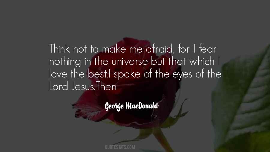 I Fear Nothing Quotes #1257450