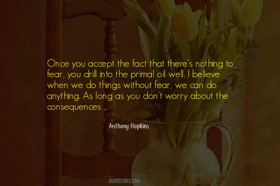 I Fear Nothing Quotes #1348673