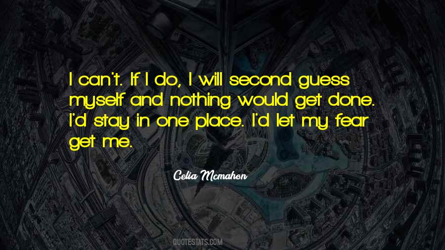 I Fear Nothing Quotes #393493