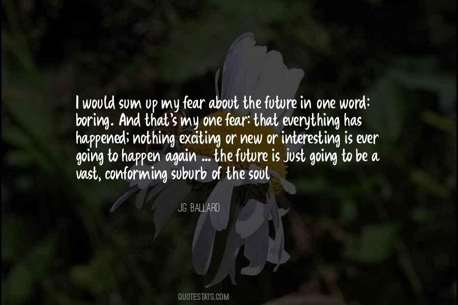 I Fear Nothing Quotes #566264
