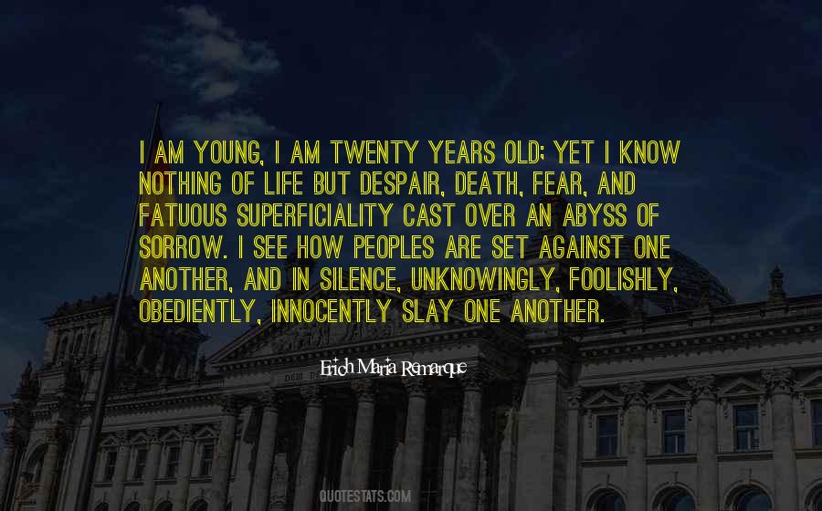 I Fear Nothing Quotes #636229