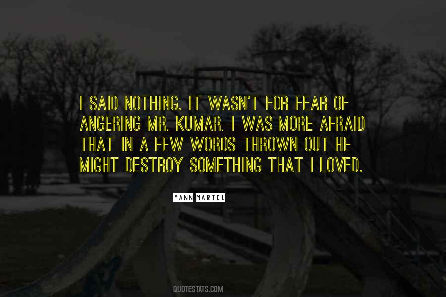 I Fear Nothing Quotes #790541