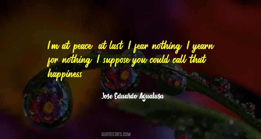 I Fear Nothing Quotes #884637